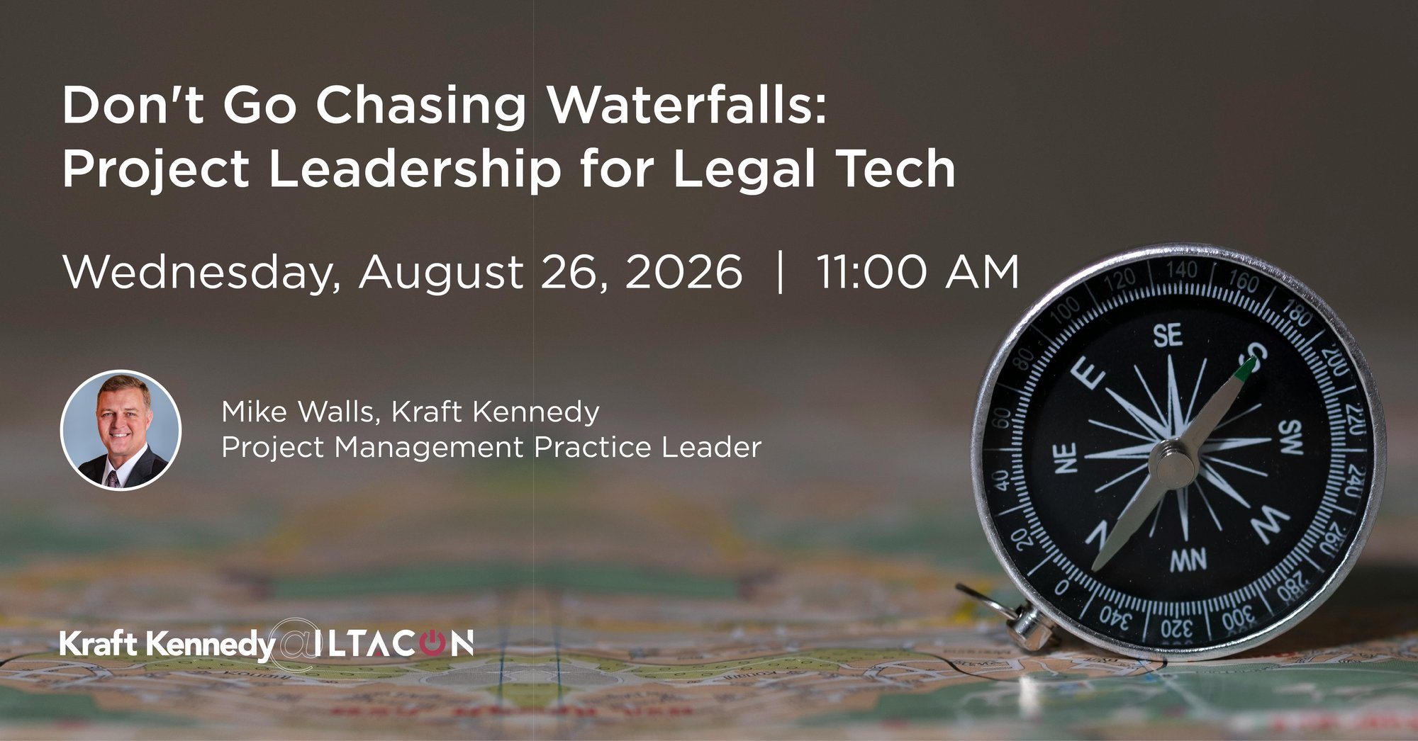 Wednesday Mike W Chasing Waterfalls Kraft Kennedy ILTACON 2026 Session Wednesday Mike W Chasing Waterfalls Kraft Kennedy ILTACON 2026 Session