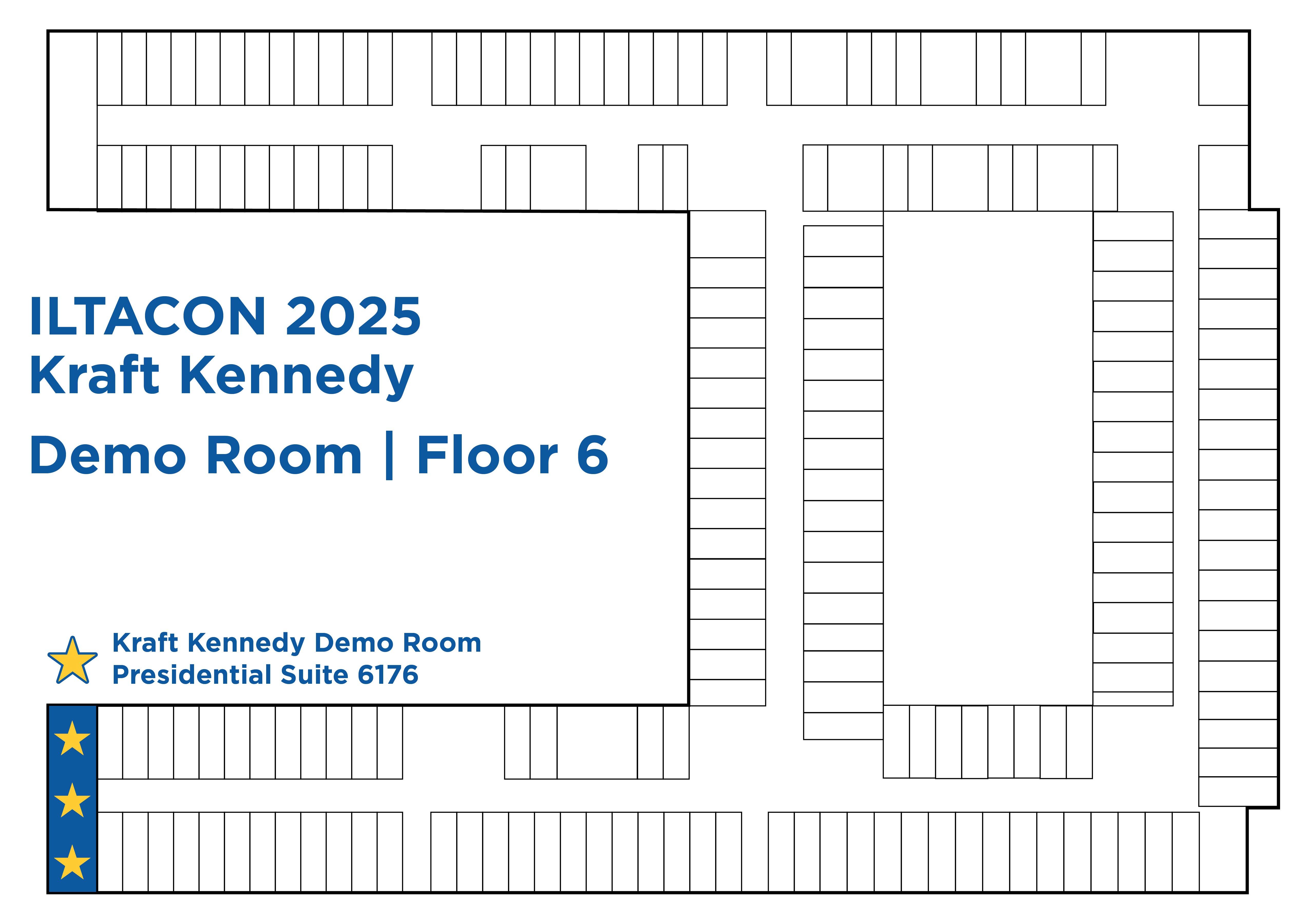 ILTACON 2025 Presidential Suite Map Kraft Kennedy Room 6176-1 ILTACON 2025 Presidential Suite Map Kraft Kennedy Room 6176-1